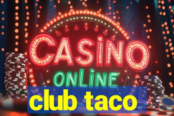 club taco